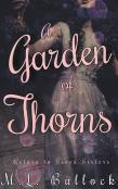 A Garden Of Thorns