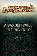 A Garden Wall In Provence