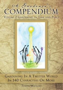 Bertrand.pt - A Gardener'S Compendium Volume 2 Gardening In Time And Place