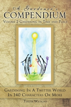 Bertrand.pt - A Gardener'S Compendium Volume 2 Gardening In Time And Place