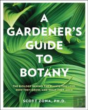 A Gardener'S Guide To Botany