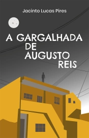 A gargalhada de Augusto Reis