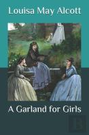 A Garland For Girls