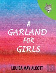 A Garland For Girls
