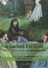 A Garland For Girls