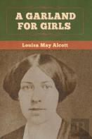 A Garland For Girls