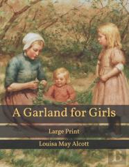 A Garland For Girls