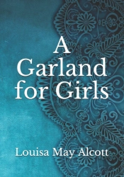 A Garland For Girls