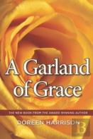 A Garland Of Grace