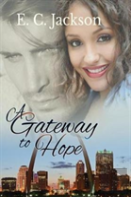 A Gateway To Hope