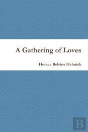A Gathering Of Loves