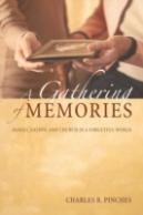A Gathering Of Memories