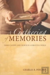 A Gathering Of Memories
