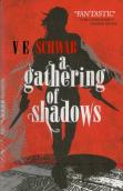 A Gathering Of Shadows