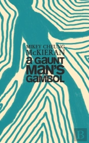 A Gaunt Man'S Gambol