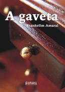 A Gaveta