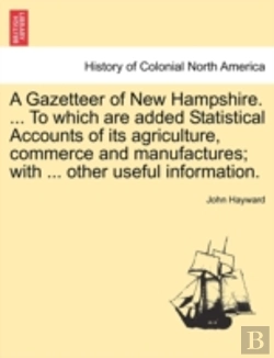 Bertrand.pt - A Gazetteer Of New Hampshire. ... To Whi