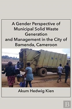 Bertrand.pt - A Gender Perspective Of Municipal Solid Waste Generation And Management In The City Of Bamenda, Cameroon