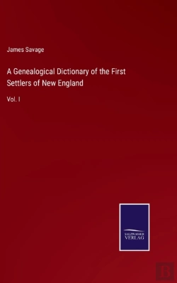 Bertrand.pt - A Genealogical Dictionary Of The First Settlers Of New England