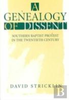 A Genealogy Of Dissent