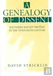 A Genealogy Of Dissent