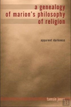 Bertrand.pt - A Genealogy Of Marion'S Philosophy Of Religion