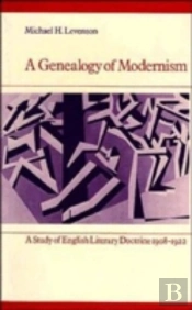 A Genealogy Of Modernism