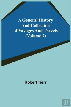 Bertrand.pt - A General History And Collection Of Voya