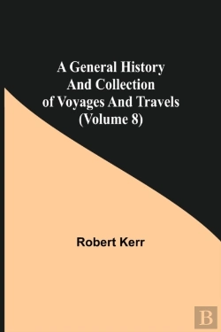 Bertrand.pt - A General History And Collection Of Voya
