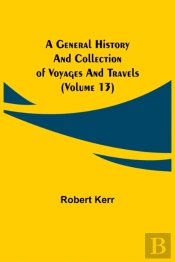 A General History And Collection Of Voya
