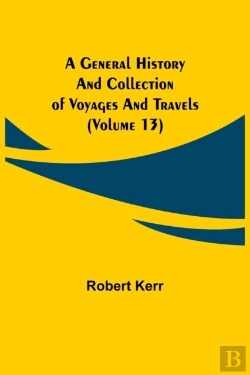 Bertrand.pt - A General History And Collection Of Voya