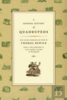A General History Of Quadrupeds