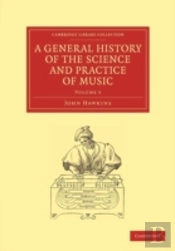 A General History Of The Science And Practice Of Music