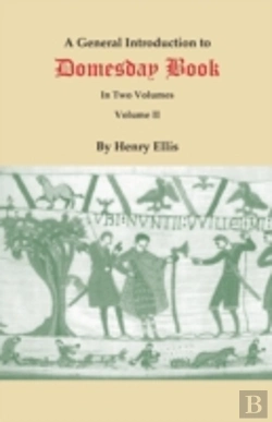 Bertrand.pt - A General Introduction To Domesday Book. In Two Volumes. Volume Ii
