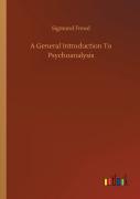 A General Introduction To Psychoanalysis