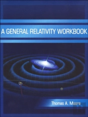A General Relativity Workbook