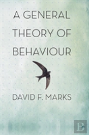 A General Theory Of Behaviour