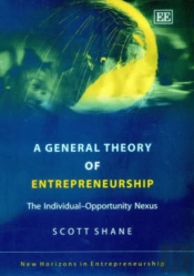 A General Theory Of Entrepreneurship