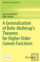 A Generalization Of Bohr-Mollerup'S Theorem For Higher Order Convex Functions