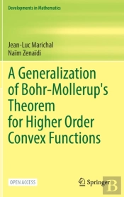 A Generalization Of Bohr-Mollerup'S Theorem For Higher Order Convex Functions