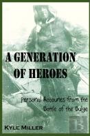 A Generation Of Heroes