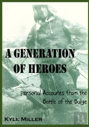 A Generation Of Heroes