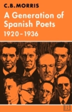 Bertrand.pt - A Generation Of Spanish Poets 1920â€“1936