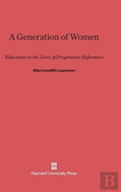 A Generation Of Women