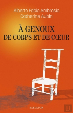 Bertrand.pt - À Genoux De Corps Et De Coeur