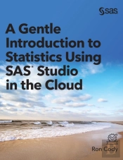 A Gentle Introduction To Statistics Using Sas Studio In The Cloud