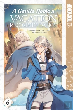 Bertrand.pt - A Gentle Noble'S Vacation Recommendation, Volume 6