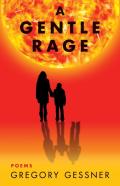 A Gentle Rage