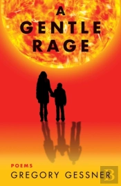 A Gentle Rage