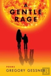 A Gentle Rage